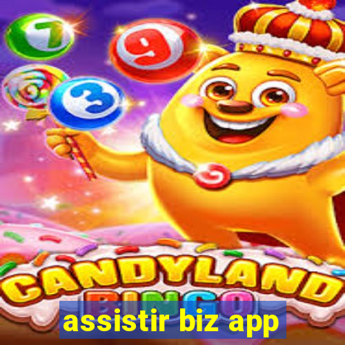 assistir biz app